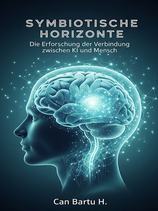 Title details for Symbiotische Horizonte by CAN BARTU H. - Available